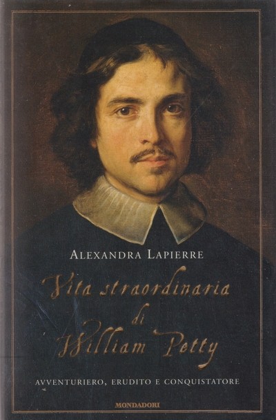 Vita straordinaria di William Petty